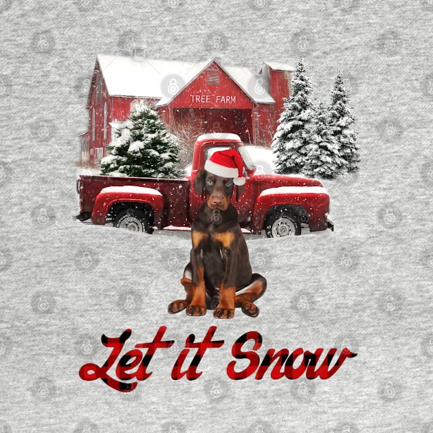 Doberman Let It Snow Tree Farm Red Truck Christmas by cyberpunk art